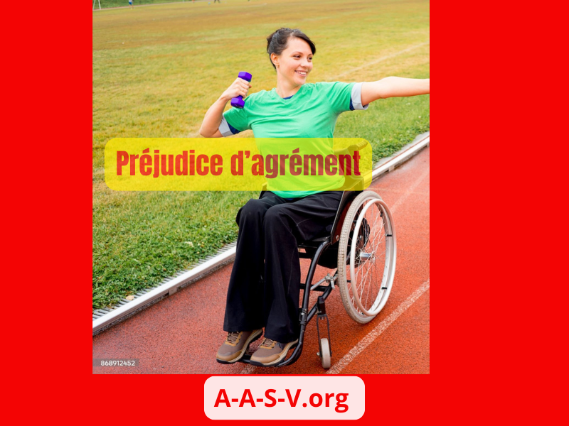 Préjudice d&rsquo;agrément